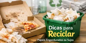 Reciclagem de papéis engordurados com pizza e recipiente verde